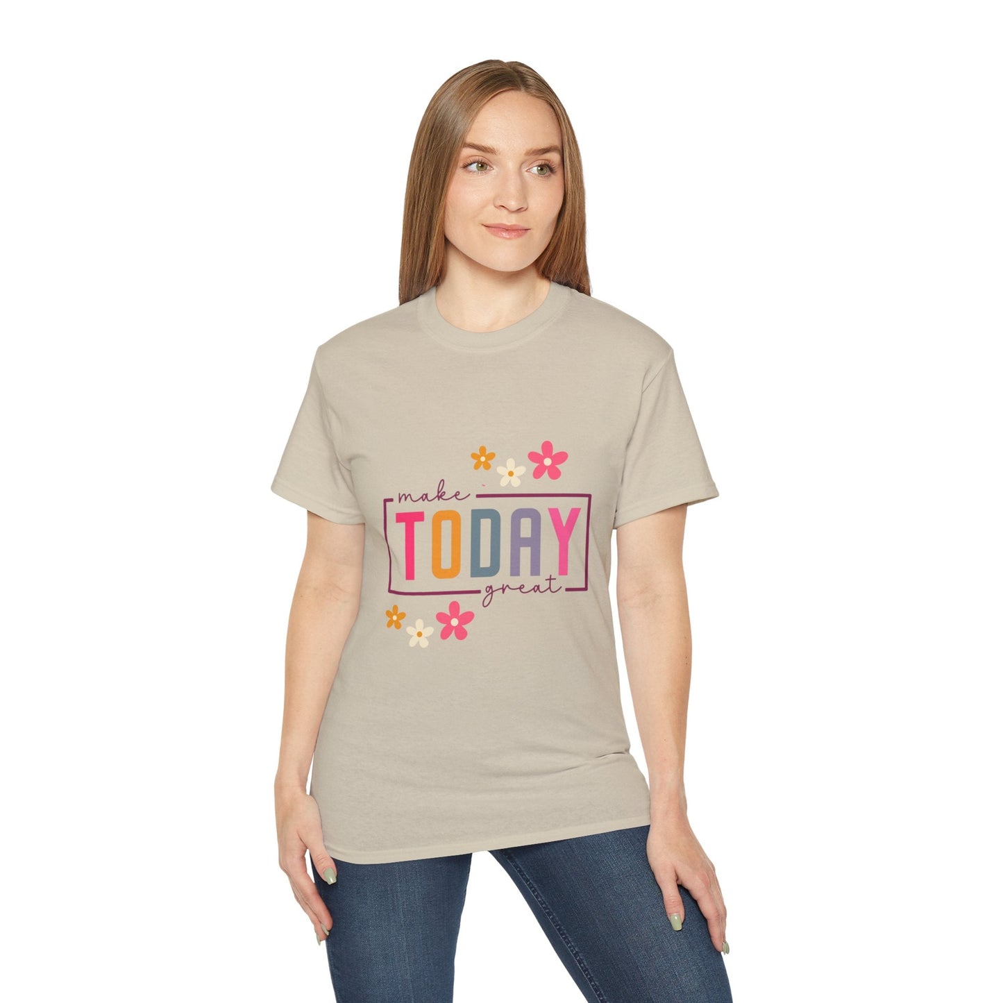 Make Today Great Women's T-shirt