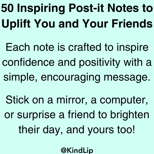 50 Unique Self-Affirmation Post-it Notes
