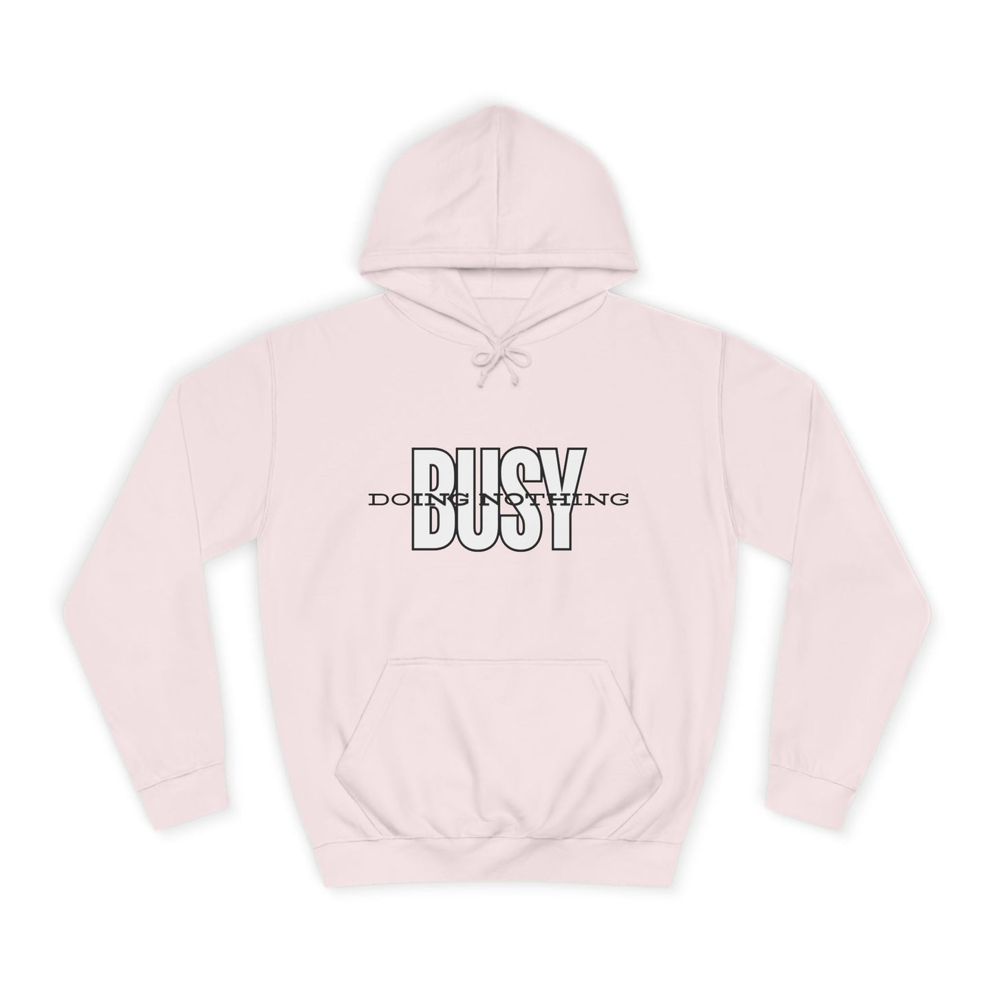 Women's Sweatshirt - 'Busy Doing Nothing' Long Sleeve Sweatshirt