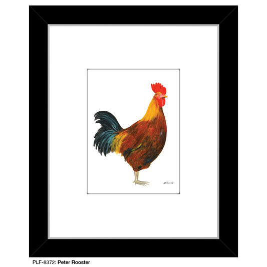 Peter Rooster, Print (#8372C)