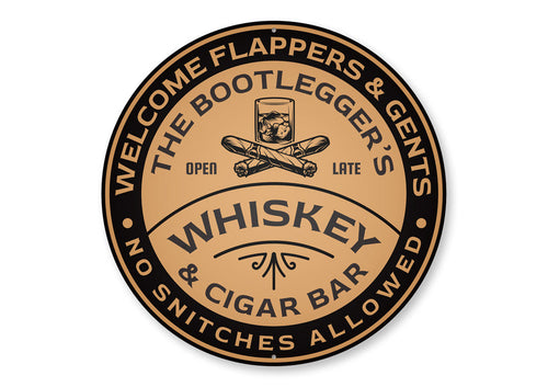 Round sign for 'The Bootlegger's Whiskey & Cigar Bar' with text and a glass of whiskey illustration.