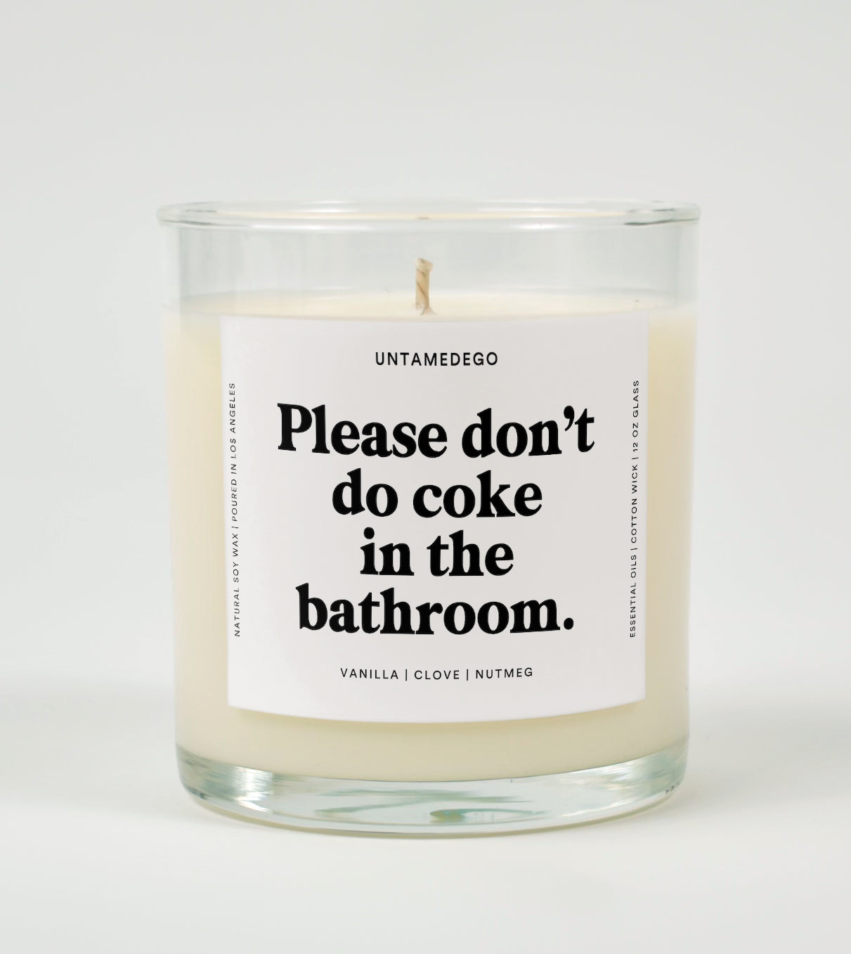 Please Don't Do Coke In The Bathroom Glass Candle