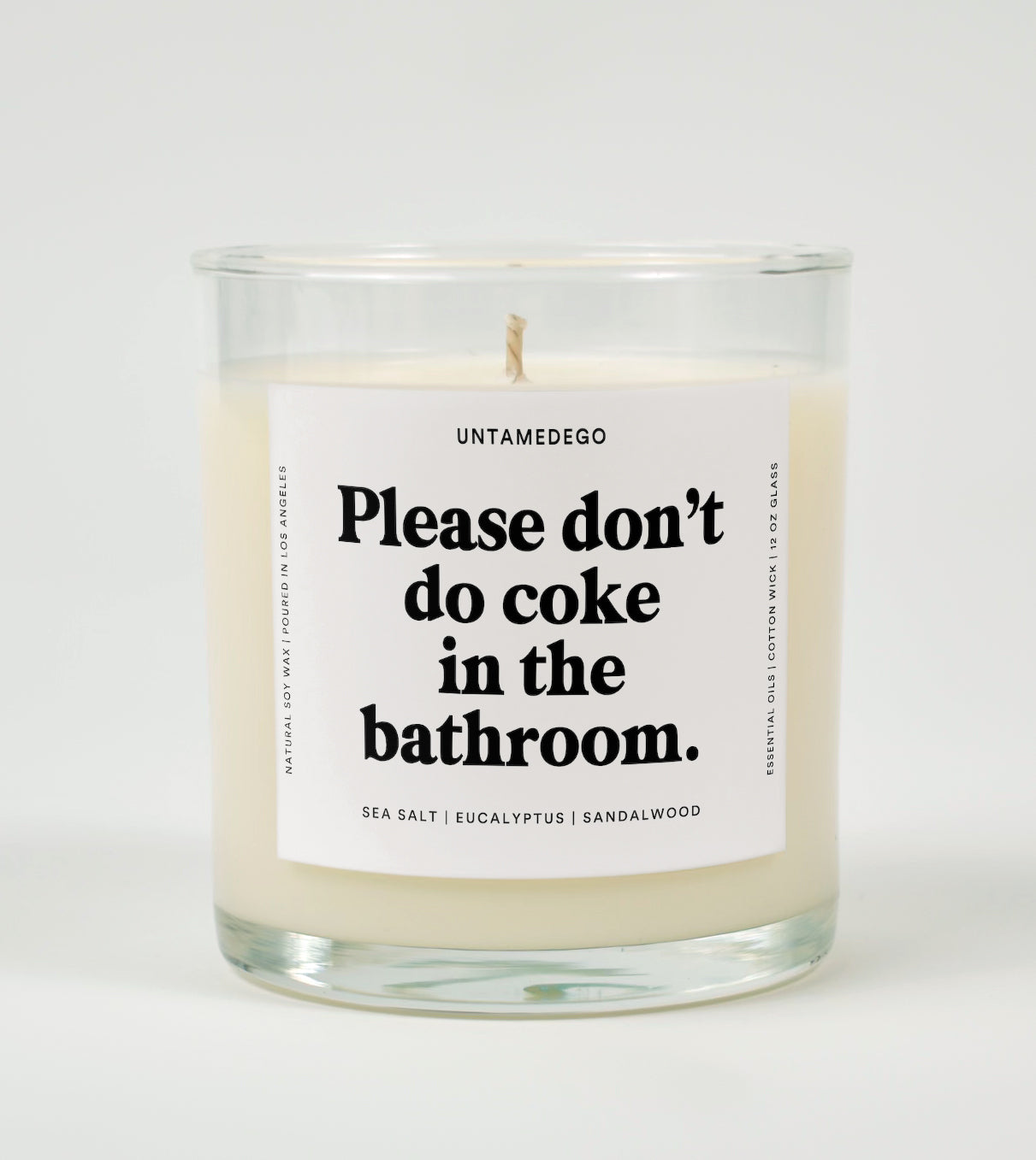 Please Don't Do Coke In The Bathroom Glass Candle