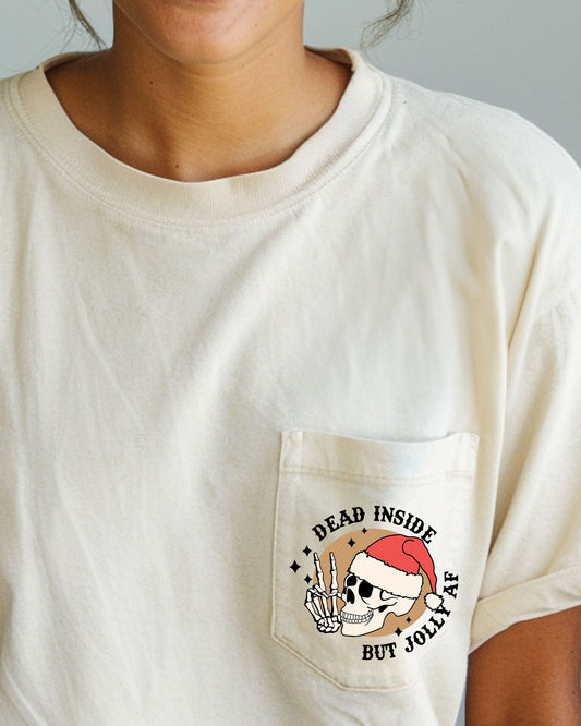 Dead Inside But Jolly , Pocket, Skeleton, Christmas, Santa, Snow, Winter, Xmas Pocket Tee Comfort Colors T-Shirt