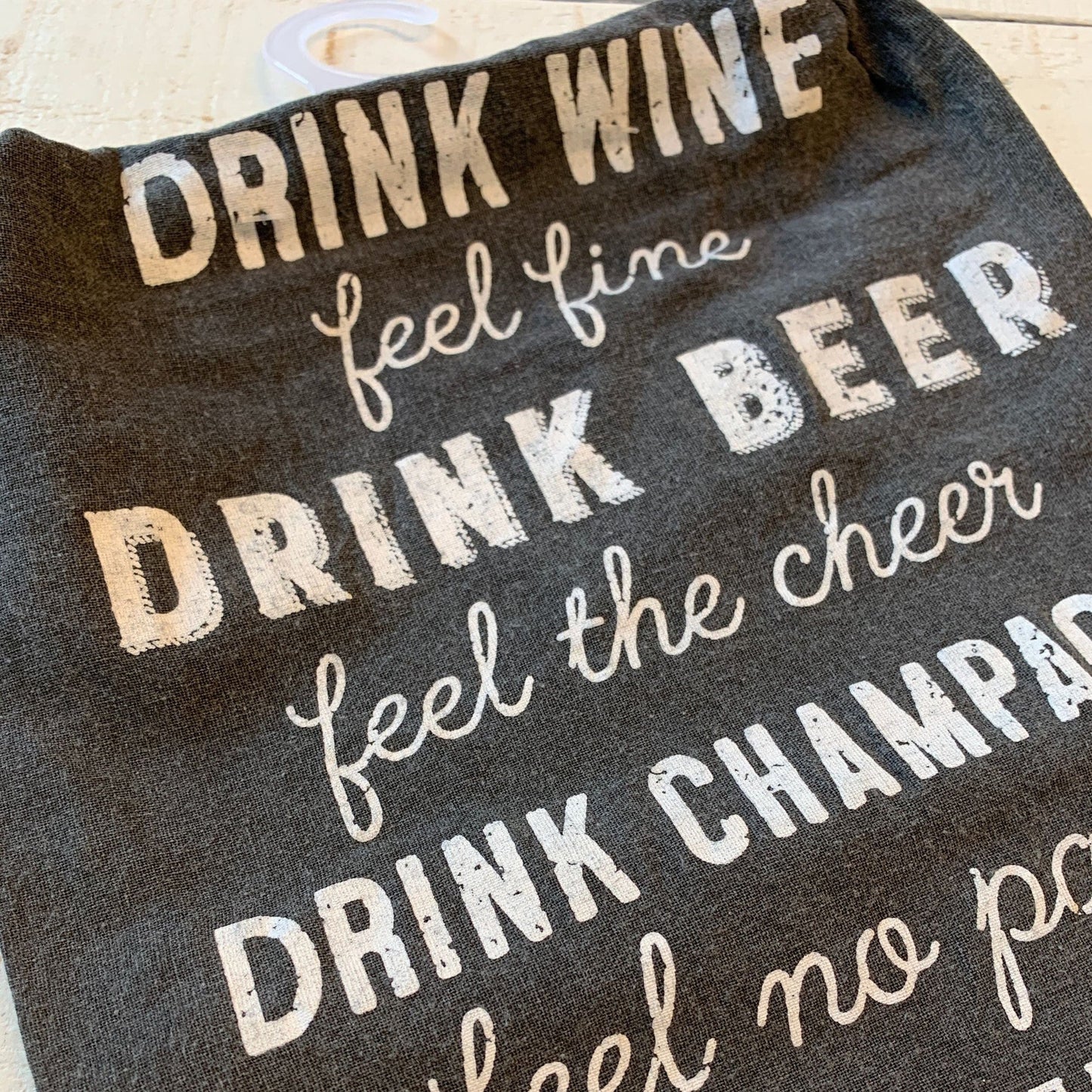 Drink Wine Feel Fine / Nothing Really Rhymes With Water Funny Snarky D