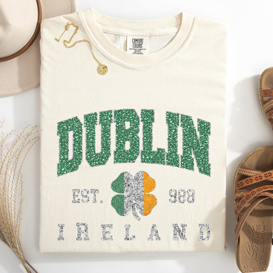Dublin, Faux Glitter, St Patrick's Day, Shamrock, Clover, Lucky, Leprechaun Tshirt Comfort Colors T-Shirt