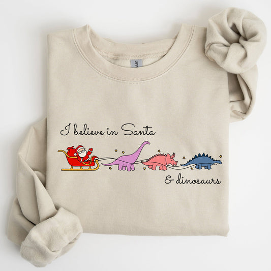 I Believe In Santa and Dinosaurs, Sleigh, Reindeer, Funny, Christmas, Winter, Xmas Sweatshirt