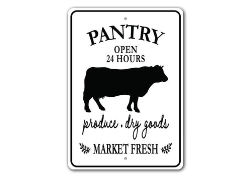 pantry open 24 hours sign