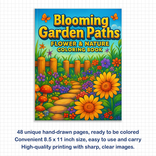 Blooming Garden Paths Coloring Pages– 48 Pages – Beautiful Flowers, Stone Paths, Wooden Fence – For Adults