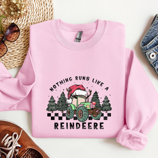 Nothing Runs Like A Reindeere, Deere, Christmas, Tractor, Farm Life Sweatshirt