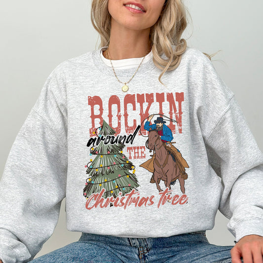 Rockin Around The Christmas Tree, Cowboy, Lasso, Country, Western, Santa, Xmas Sweatshirt