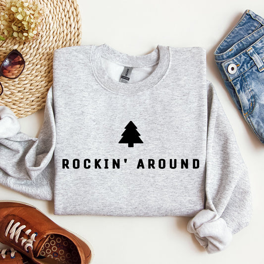 Rockin Around, Minimalist, Christmas, Winter, Santa, Xmas Sweatshirt