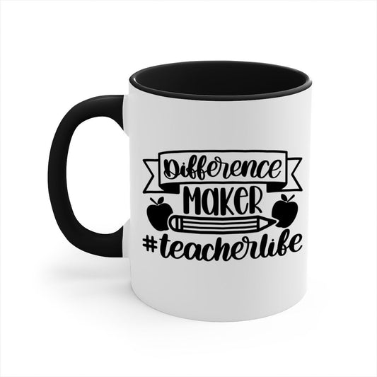 Difference Maker Teacher Life Style 78#- teacher-Mug / Coffee Cup