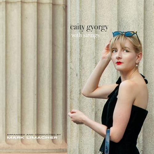 Caity Gyorgy With Strings |