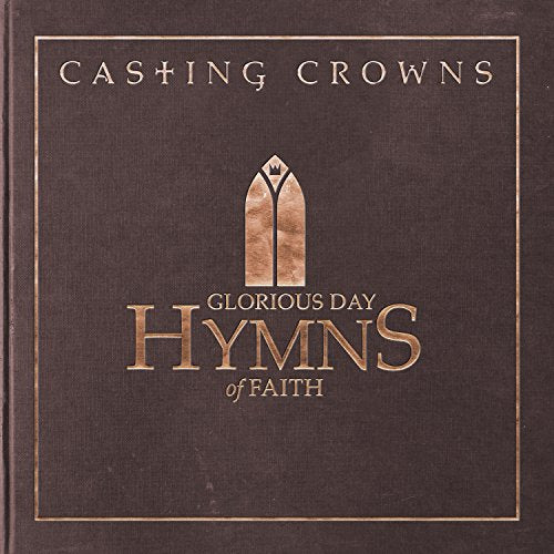 Glorious Day: Hymns Of Faith (CD)