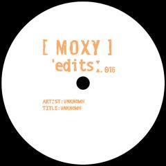 Moxy Edits 15&16 (VINYL) | Mint (M) Mint (M)