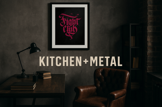 Kitchen + Metal branded home decor image featuring Fight Club typography art in an industrial modern office setting