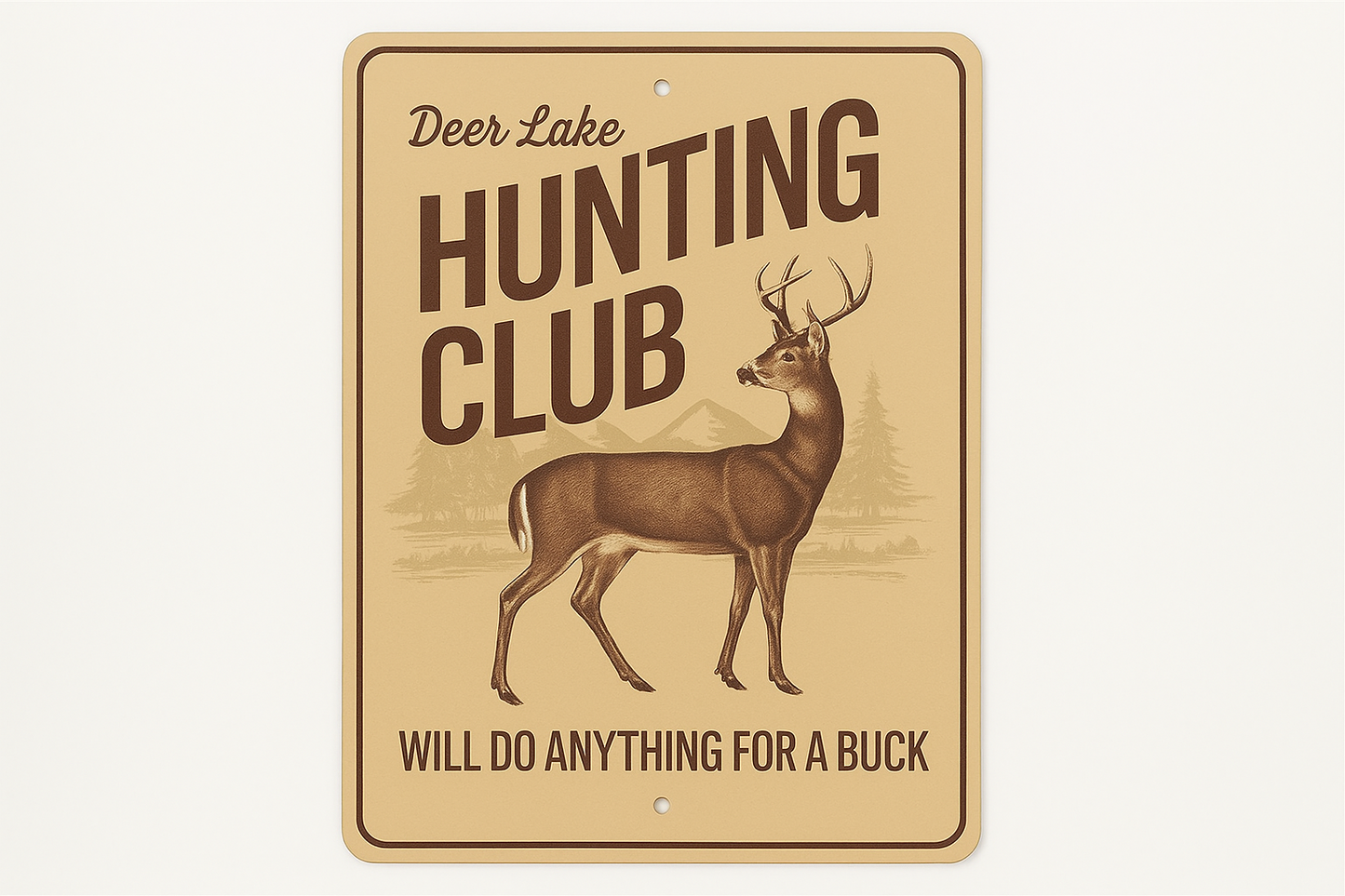 Hunting club sign with a deer illustration and humorous text on a beige background