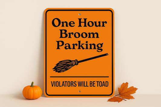 Kitchen + Metal One Hour Broom Parking Halloween Sign - Checkout Page