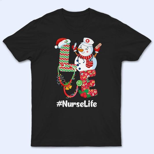 LOVE Christmas - Personalized Custom T Shirt - Birthday, Loving, Funny Gift for Nurse, CNA, Healthcare, Registered RN