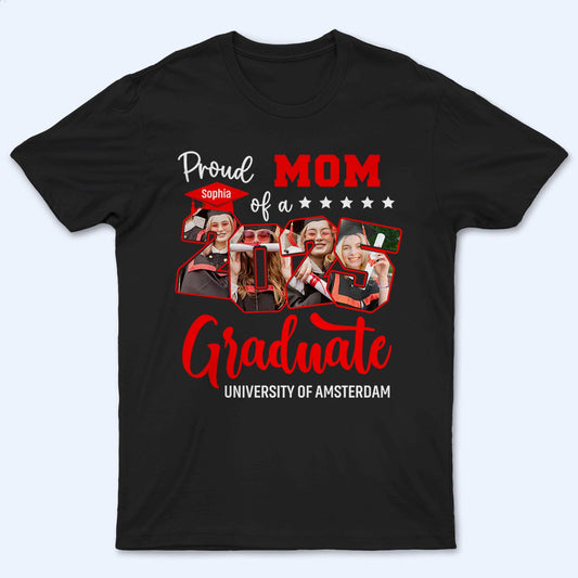 Custom Photo Proud Family Of 2025 Senior Graduation - Personalized Custom T Shirt - Gift for Grandma, Grandpa, Mom, Dad, Brother, Sister, Aunt, Uncle