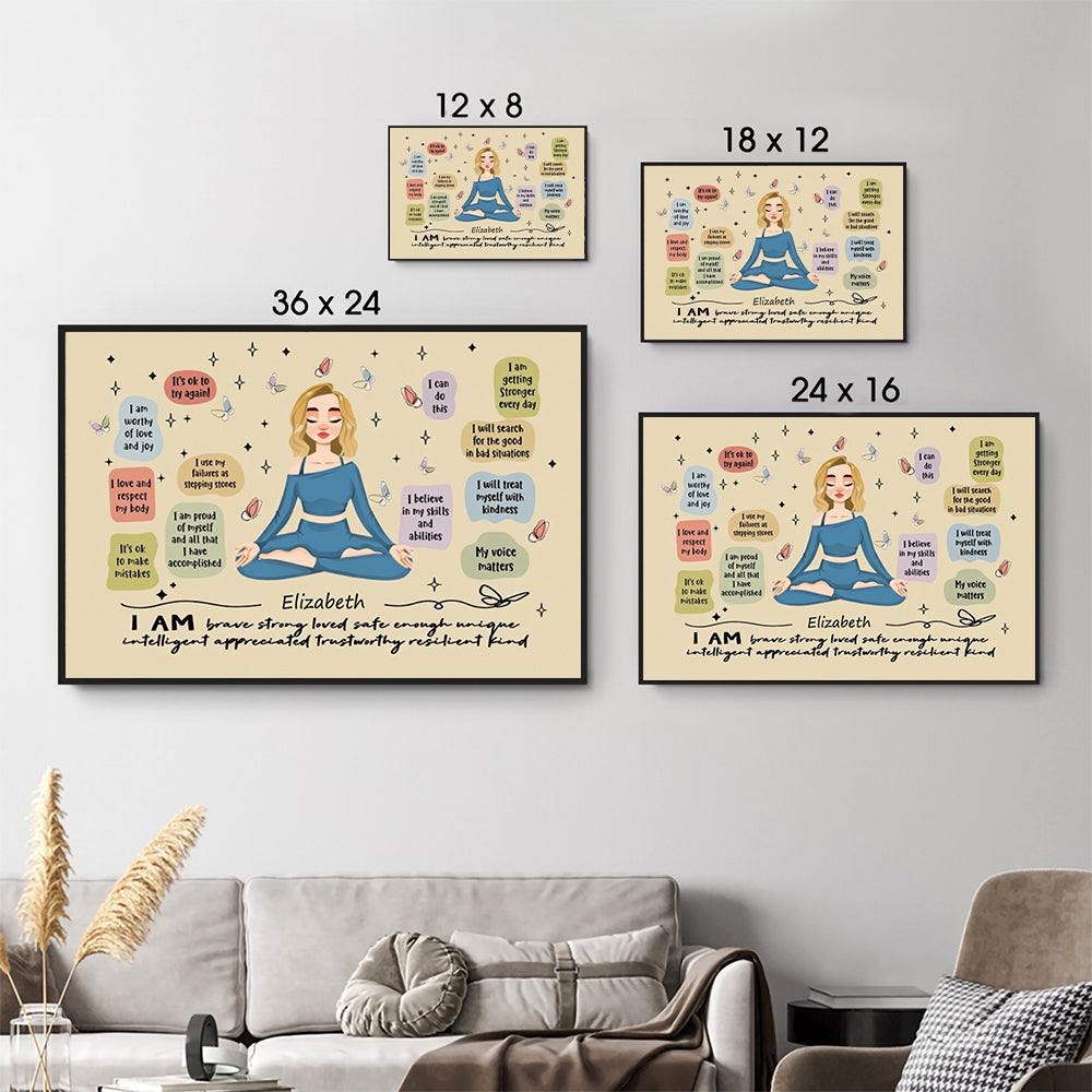 I Am Brave Strong Loved - Personalized Poster/Canvas - Gift For Women, Yoga Lovers, Mental Health Gifts