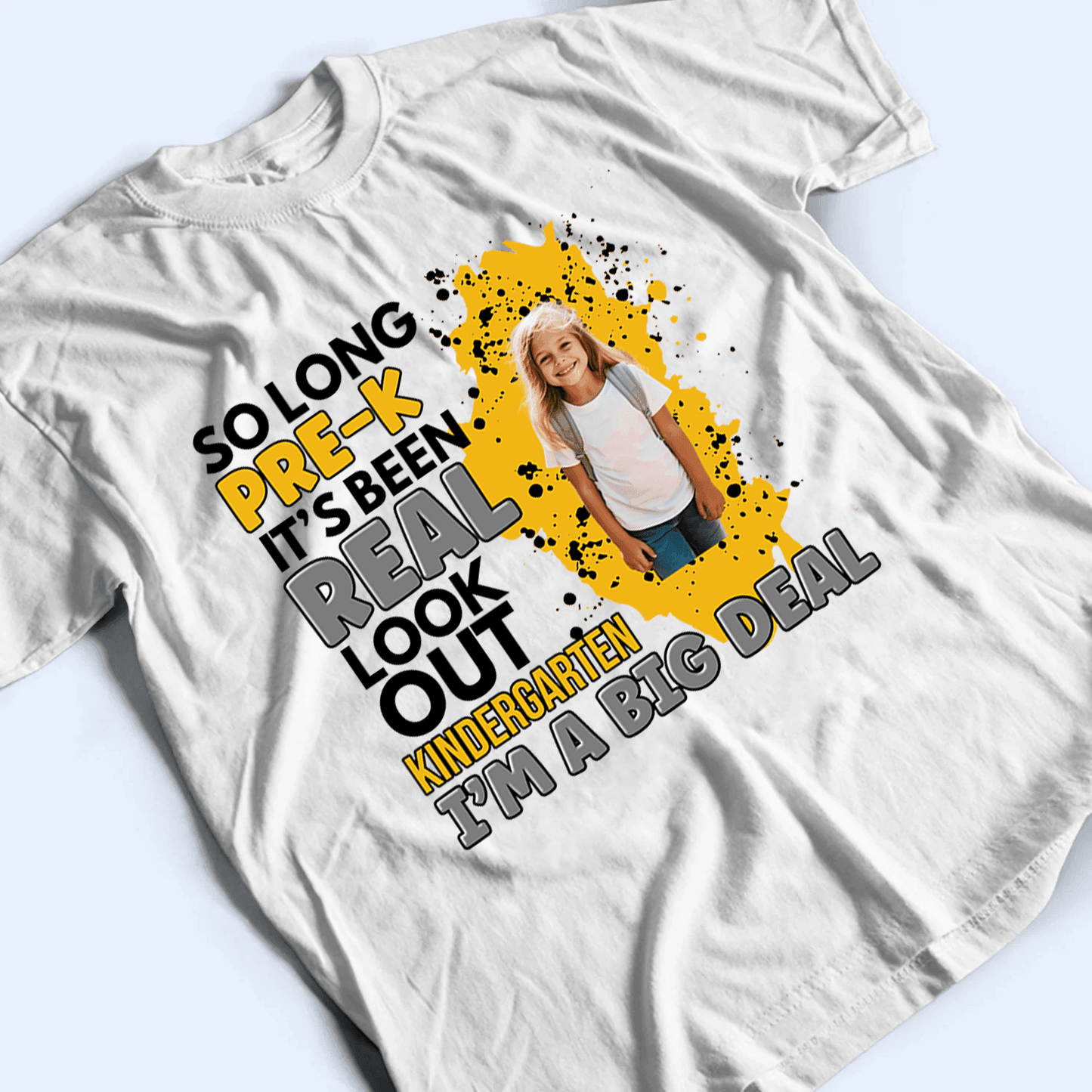Custom Photo Back to School, I'm A Big Deal | Personalized Youth Tshirt for Kids, Son, Daughter | Kindergarten, Pre-K, Preschool, First Day Of School