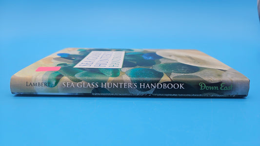 Sea Glass Hunter’s Handbook – C.S. Lambert (2010, Hardcover)