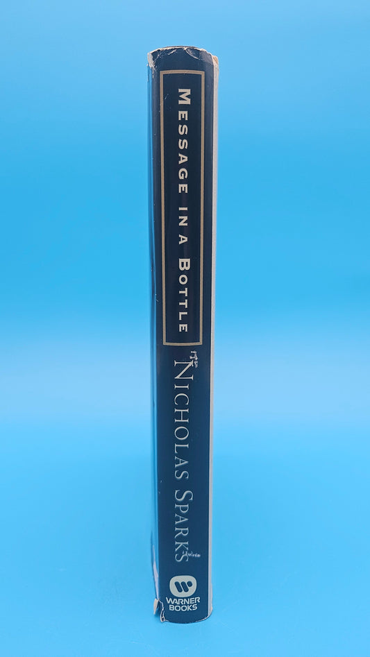 Message in a Bottle – 1998 Hardcover by Nicholas Sparks