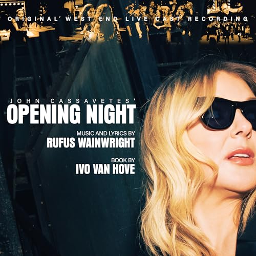 John Cassavetes' Opening Night (Original West End Live Cast Recording) |