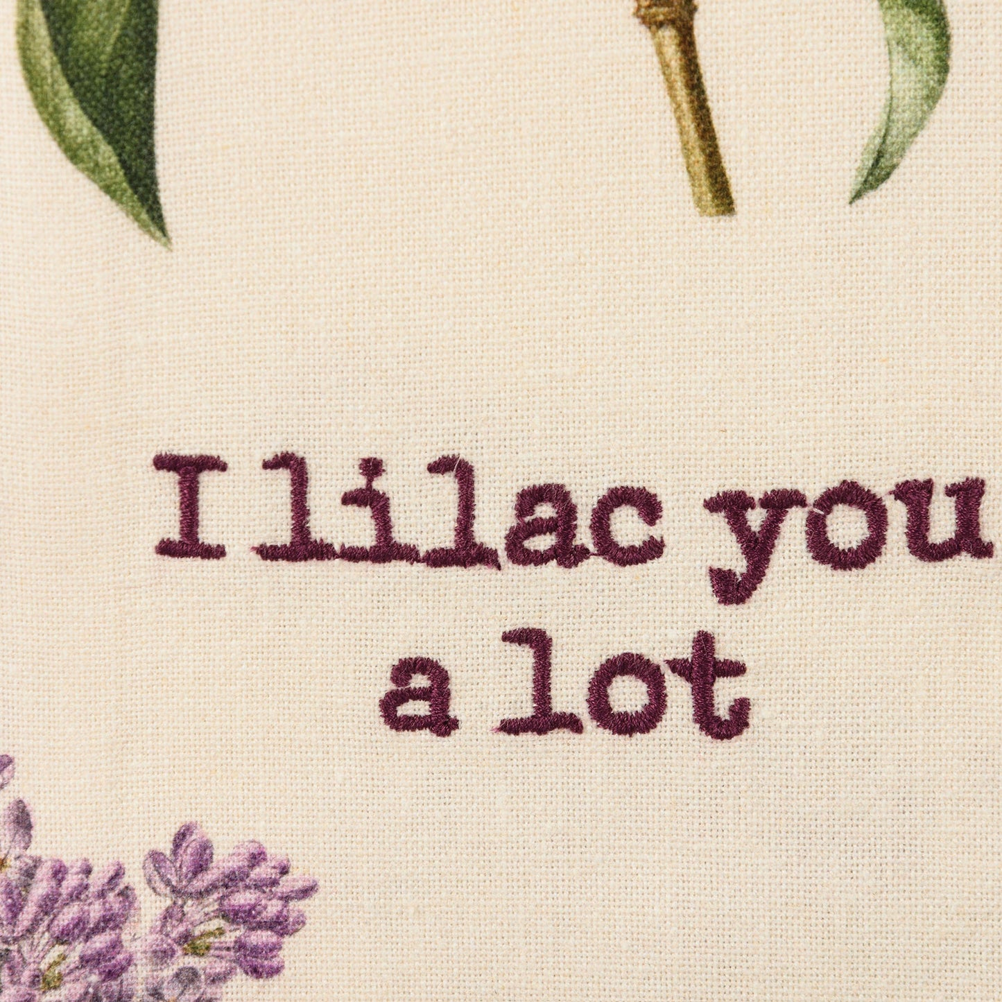 I Lilac You A Lot Dish Cloth Towel | Cotton Linen Novelty Tea Towel