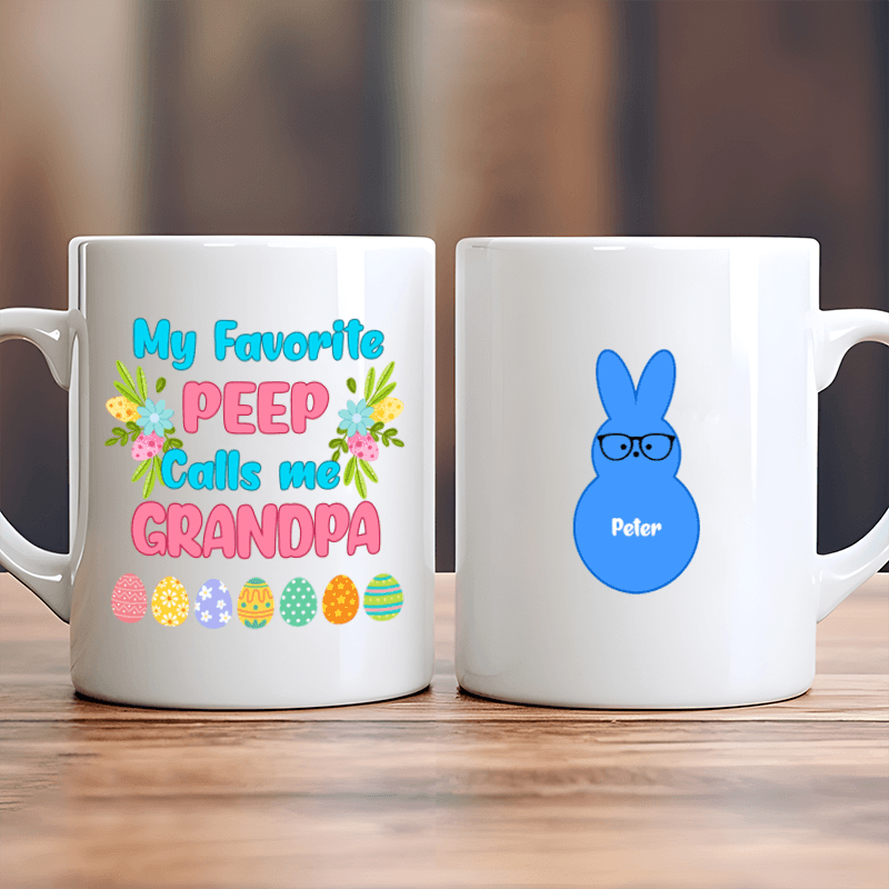 Easter My Favorite Call Me Grandma - Personalized Custom Mug - Gift for Grandma/Nana/Mimi, Mom, Wife, Grandparent
