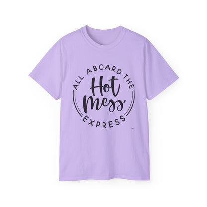 Hot Mess T-shirt: Women's T-shirt