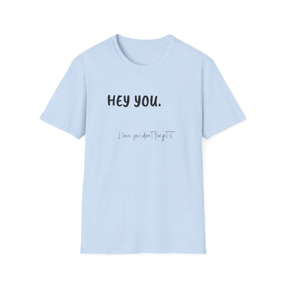 Hey You Women's T-Shirt - Fun Graphic Adult T-shirt