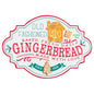 Santa's Sweet Shoppe Collection 16" Old Fashioned Gingerbread Sign