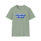Not Me T-Shirt | Unisex Adult & Women's T-Shirt
