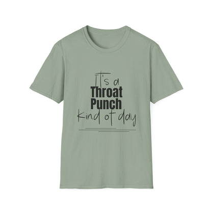 Throat Punch Women's T-Shirt  - Perfect for Those Days