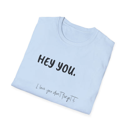 Hey You Women's T-Shirt - Fun Graphic Adult T-shirt