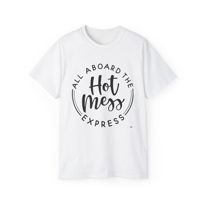Hot Mess T-shirt: Women's T-shirt
