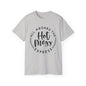 Hot Mess T-shirt: Women's T-shirt