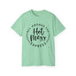 Hot Mess T-shirt: Women's T-shirt