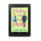 Flirting with my Enemy: Love is a Mystery Book 1