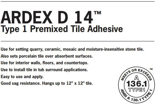 Ardex D 14 Mastic Type 1 Premixed Tile Adhesive