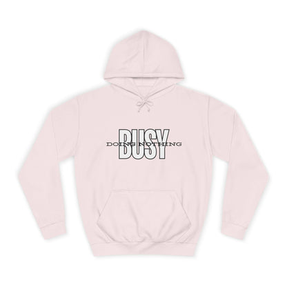 Women's Sweatshirt - 'Busy Doing Nothing' Long Sleeve Sweatshirt