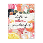 Life is Wonderful Canvas Wall Art, Colorful Decor, Inspirational Gift, Home Display, Summery Wall Art, Motivational Print
