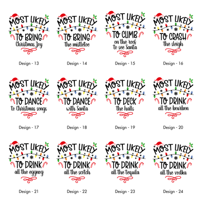 Most Likely To Christmas Family Tees - 60 Designs! Comfort Colors T-Shirt