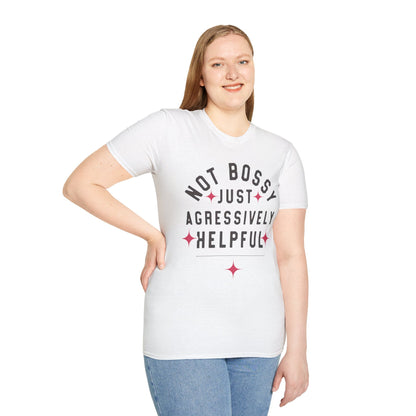 Not Bossy Women's T-Shirt