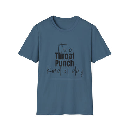 Throat Punch Women's T-Shirt  - Perfect for Those Days