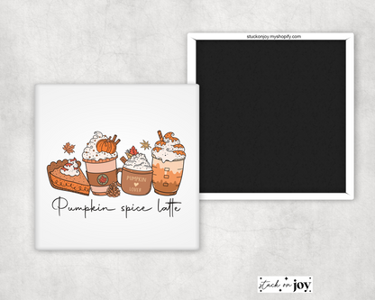 PUMPKIN SPICE LATTE MAGNET
