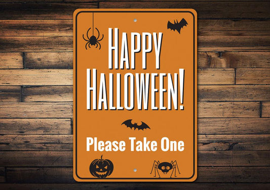 Halloween sign with text 'Happy Halloween! Please Take One' on an orange background with black text and icons.